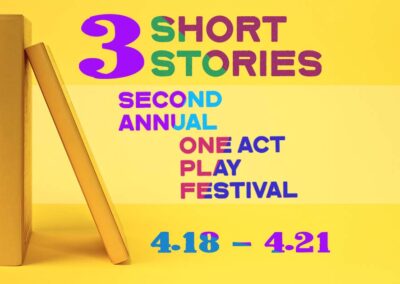 3 Short Stories: A One-Act Play Festival